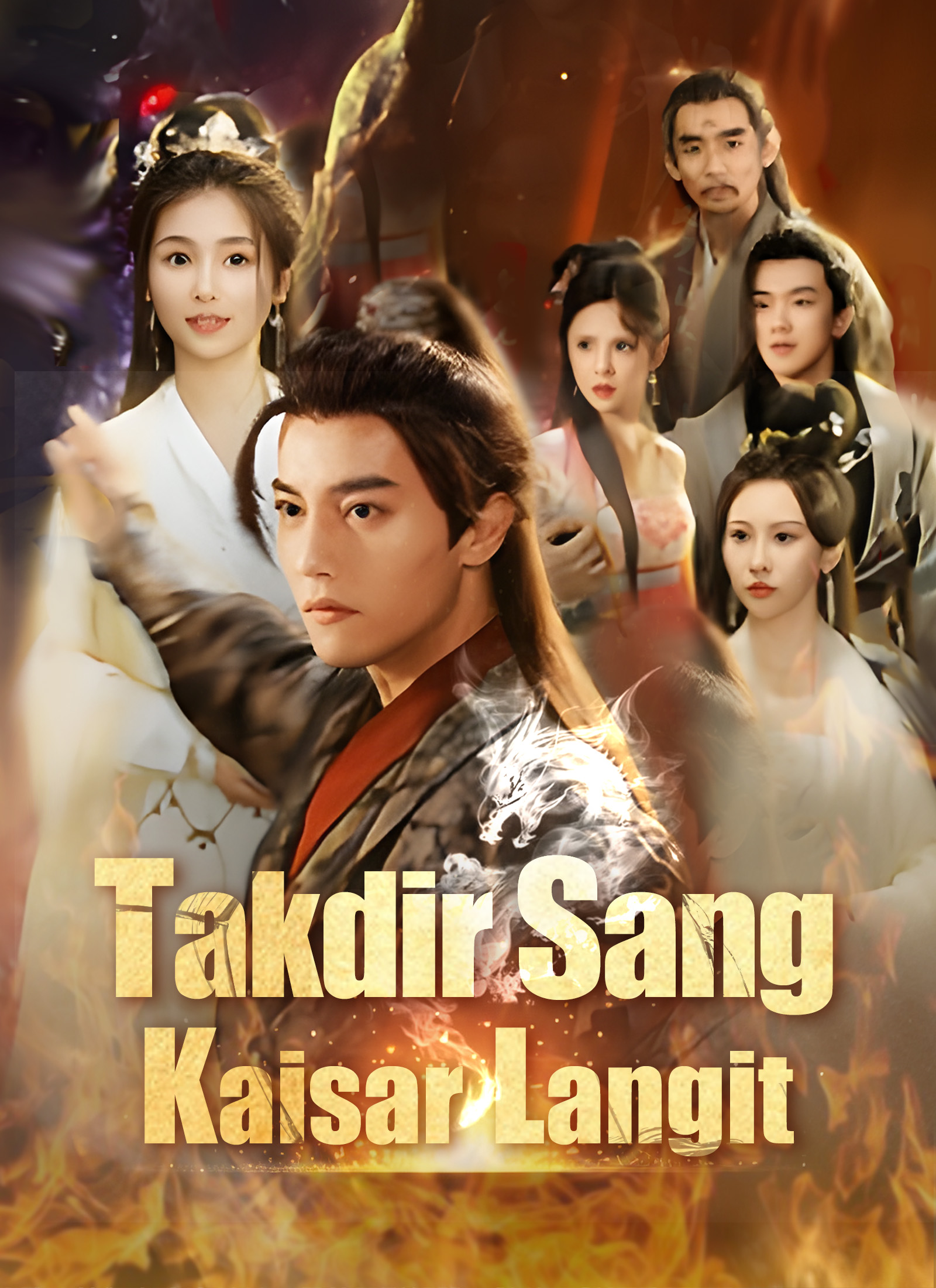 Drama China Takdir Sang Kaisar Langit sub Indo - poster