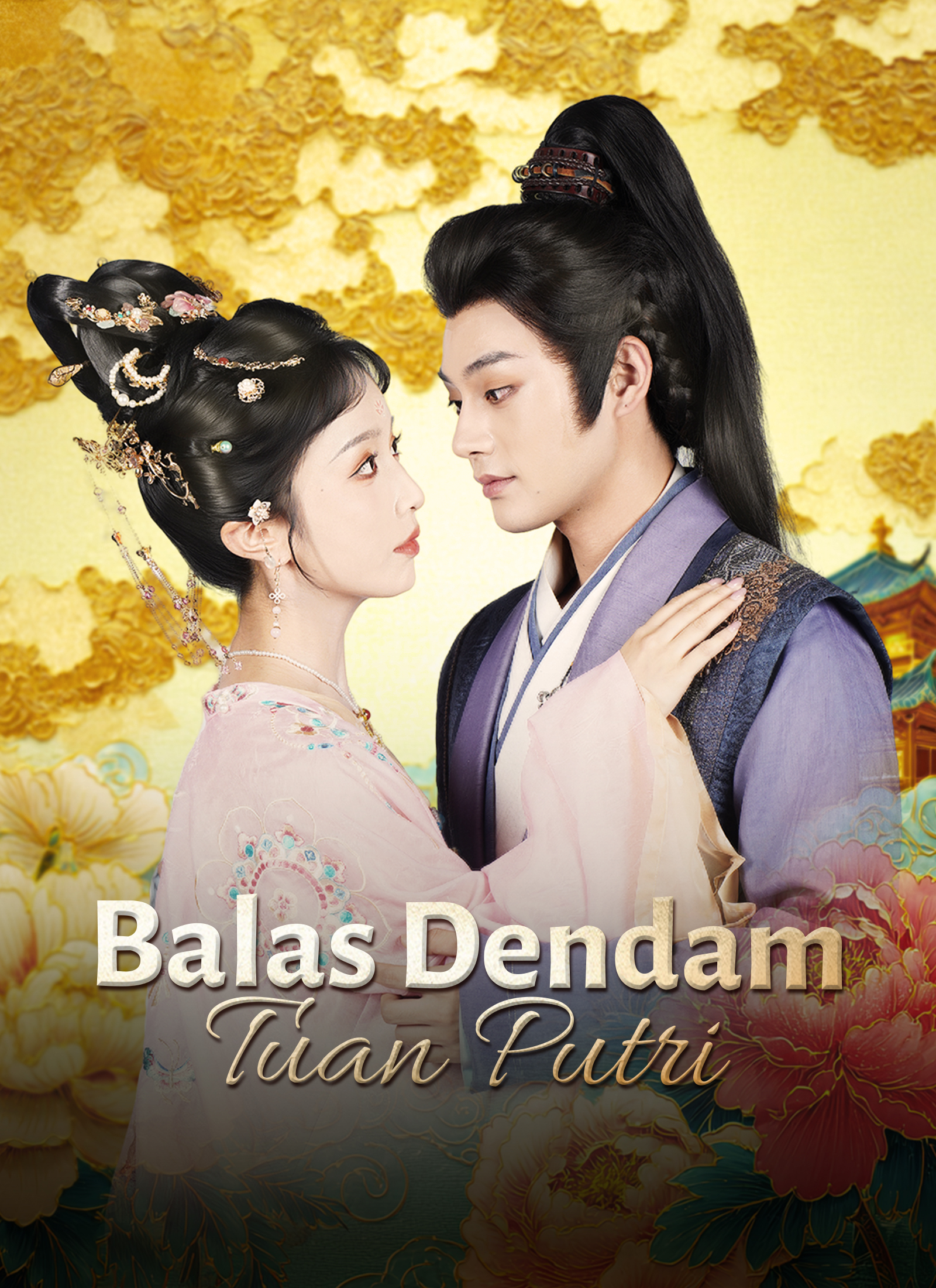 Drama China [Dubbing] Balas Dendam Tuan Putri sub Indo - poster