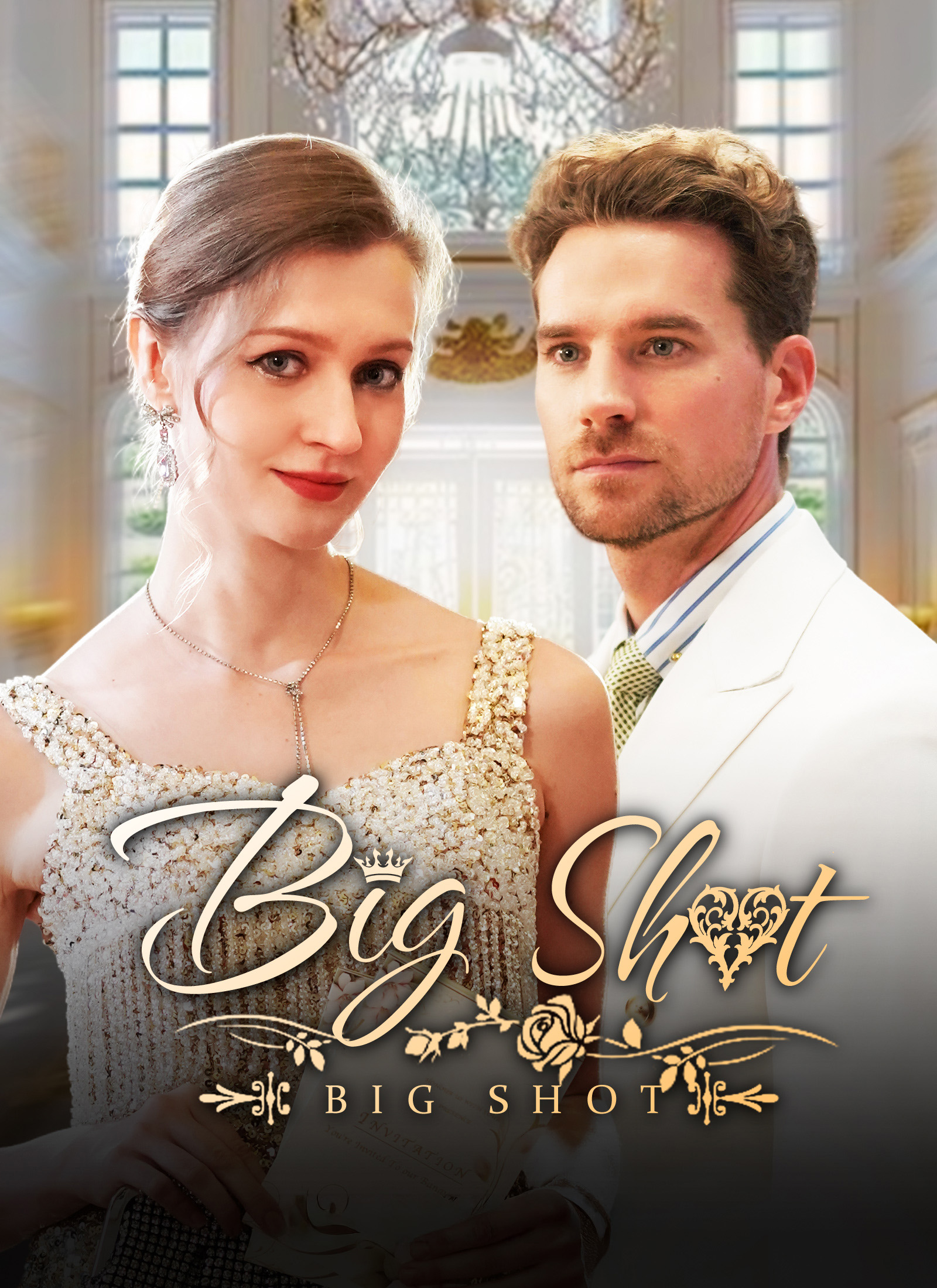 Big Shot Big Shot Chinese drama poster - ShortMax