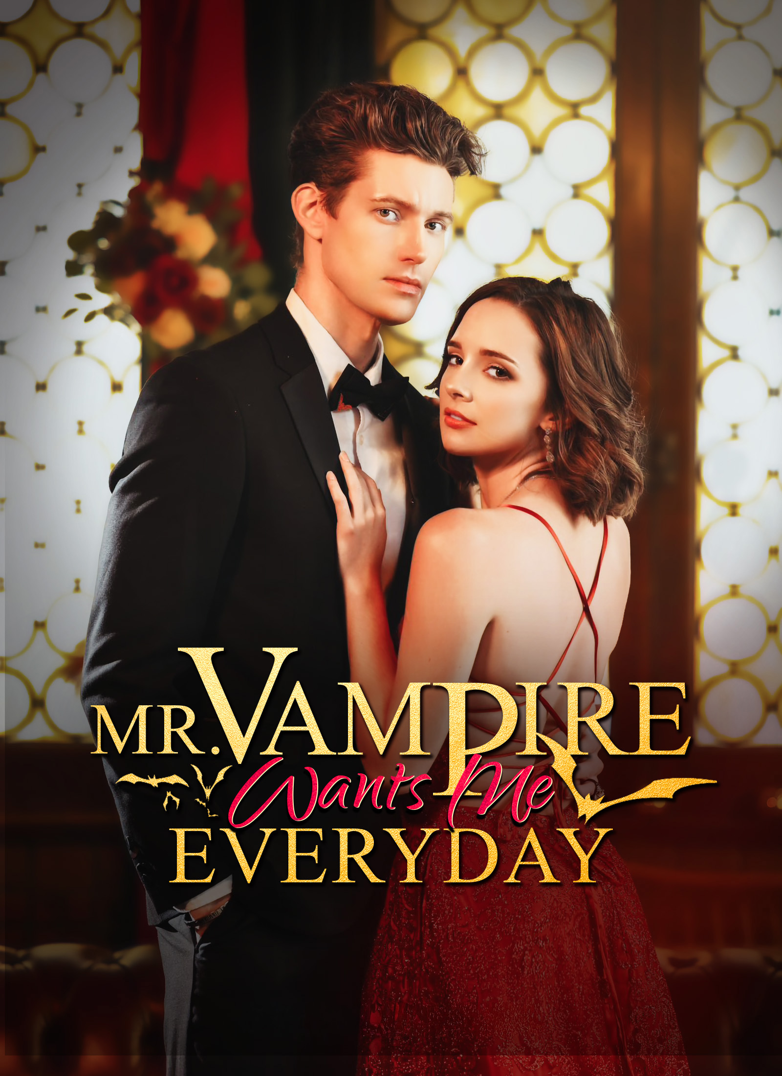 Chinese Drama Mr. Vampire Wants Me EveryDay with subtitles - poster