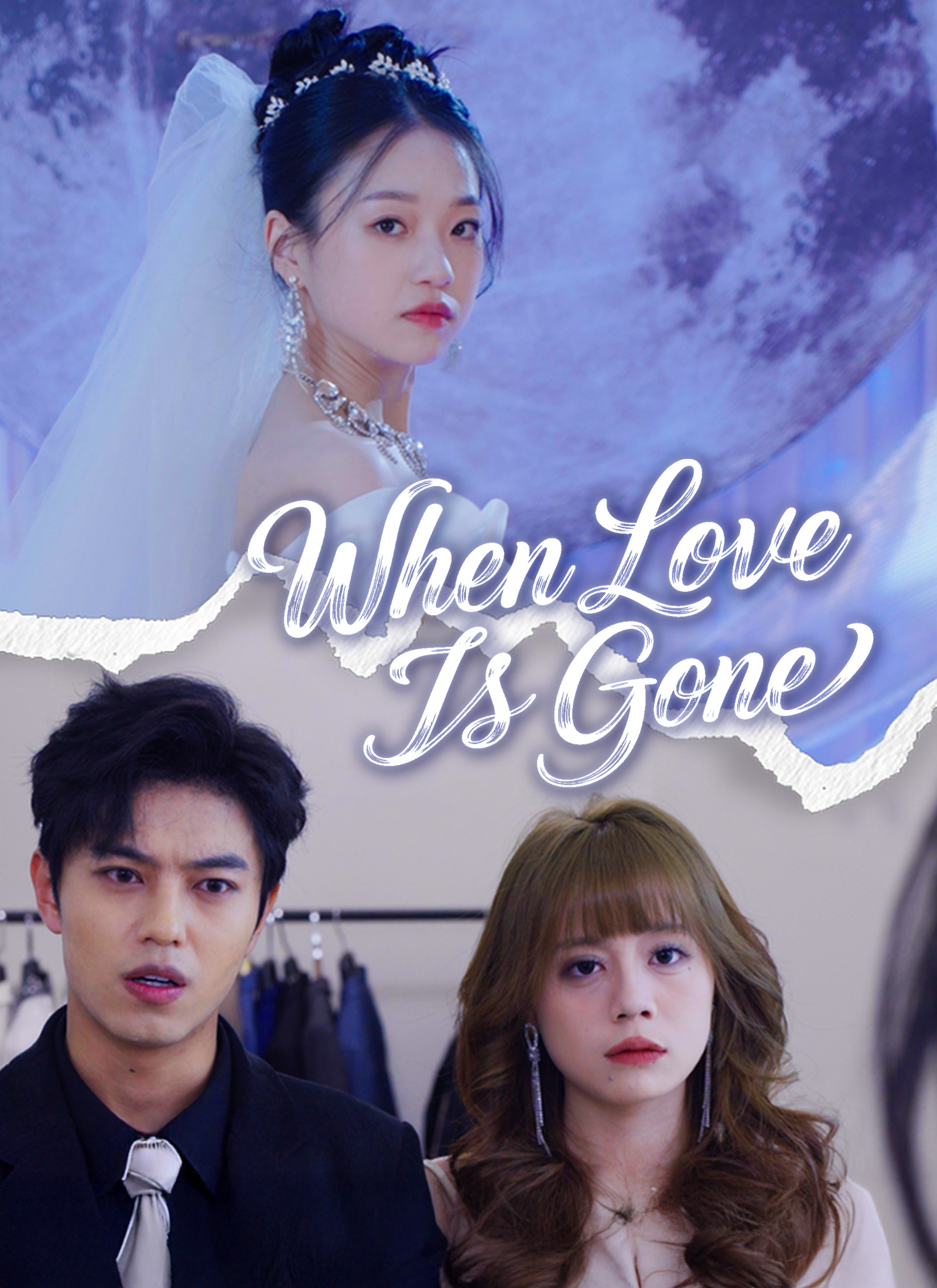 When Love Is Gone When Love Is Gone Chinese drama poster - ShortMax