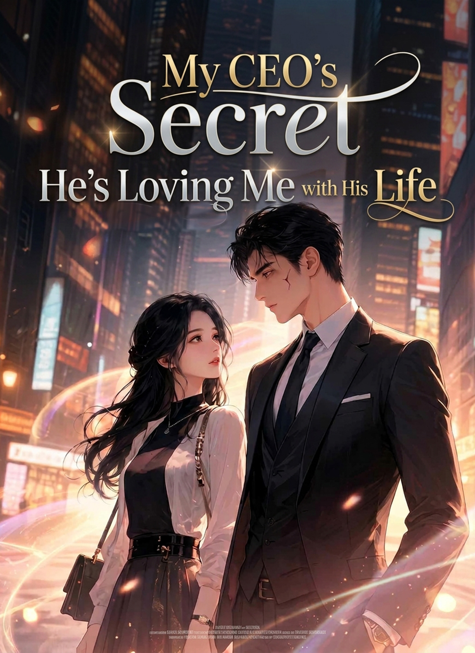 Chinese Drama [Dubbed] My CEO's Secret: He's Loving Me with His Life with subtitles - poster