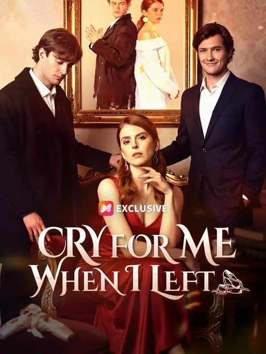 Cry For Me When I Left Chinese Drama Cry For Me When I Left with subtitles - poster