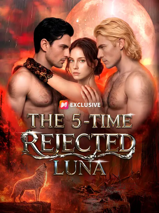 The 5-time rejected luna Chinese Drama The 5-time rejected luna with subtitles - poster
