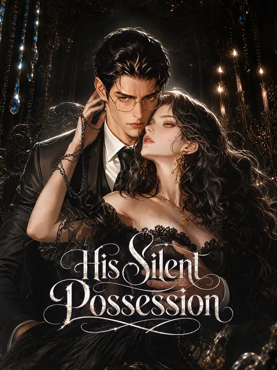 His Silent Possession Chinese Drama His Silent Possession with subtitles - poster